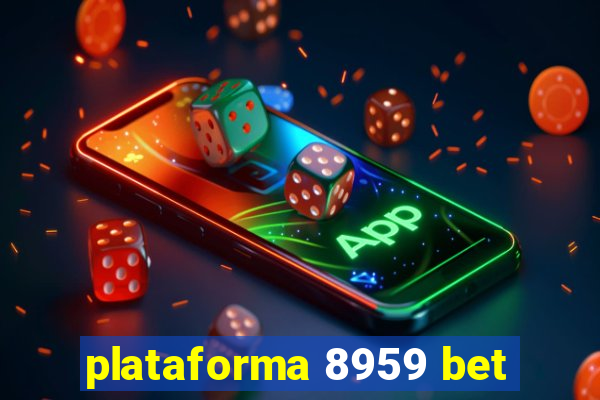 plataforma 8959 bet